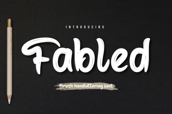 Fabled: A Brush Handwritten Font
