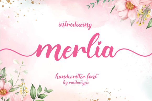 Merlia: A Handwritten Font for Elegant Design