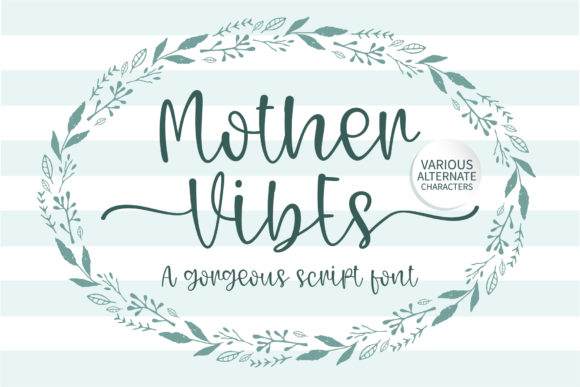 Mother Vibes Font Review